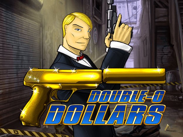 Double-O Dollars